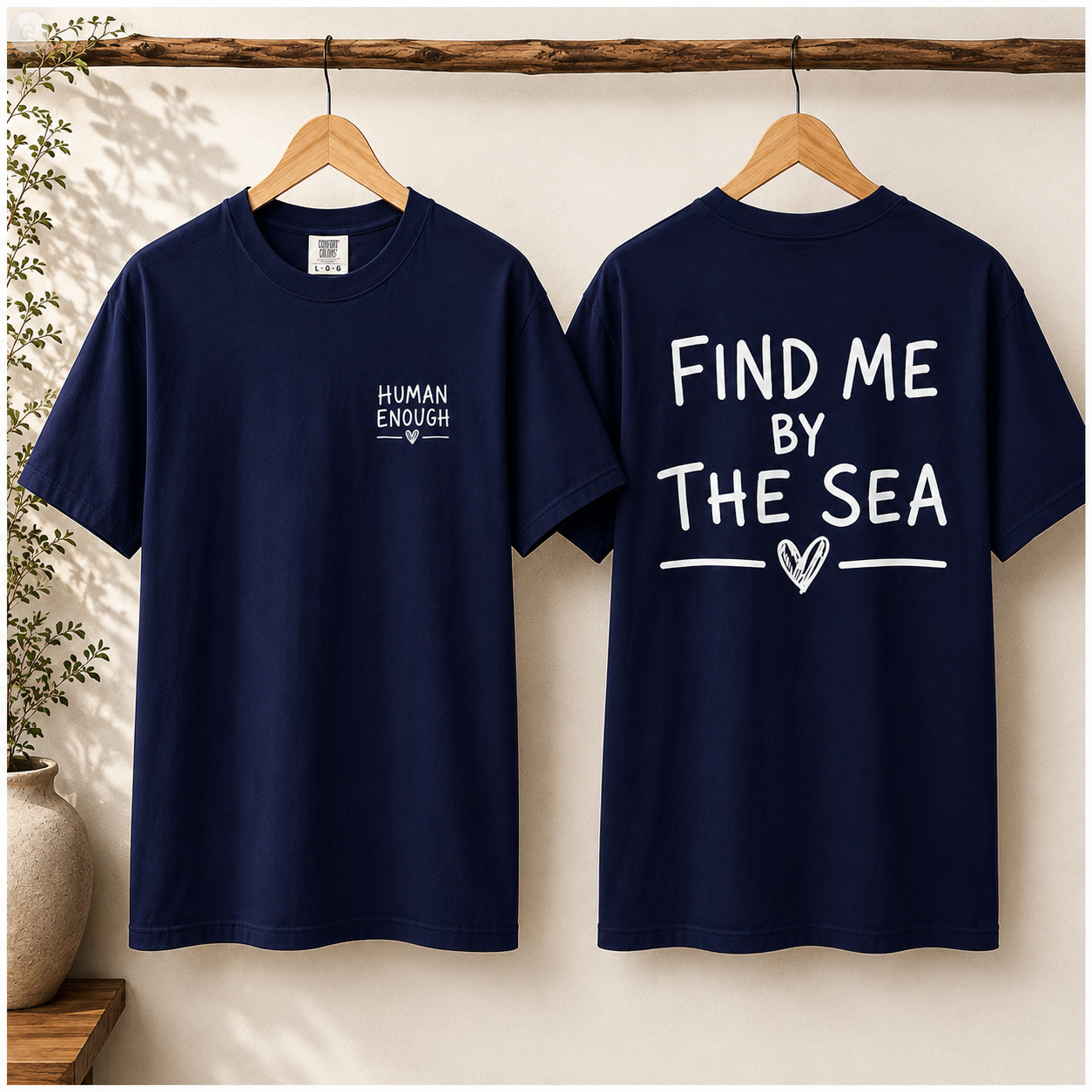 Find me by the sea Human Enough front & back print