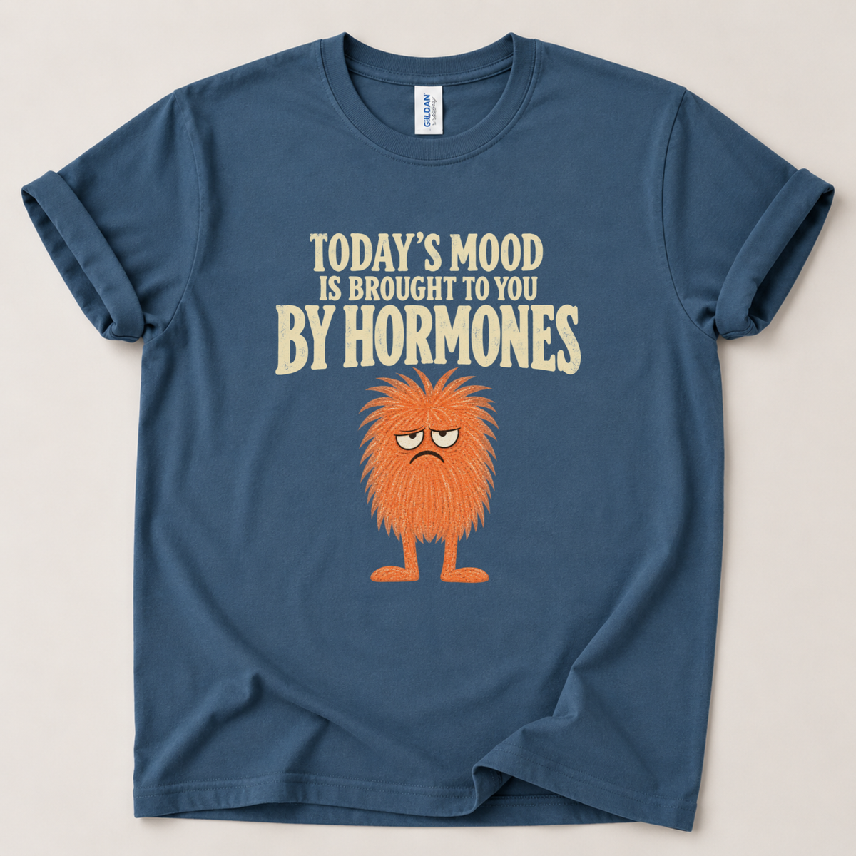 Today's mood hormones T-Shirt