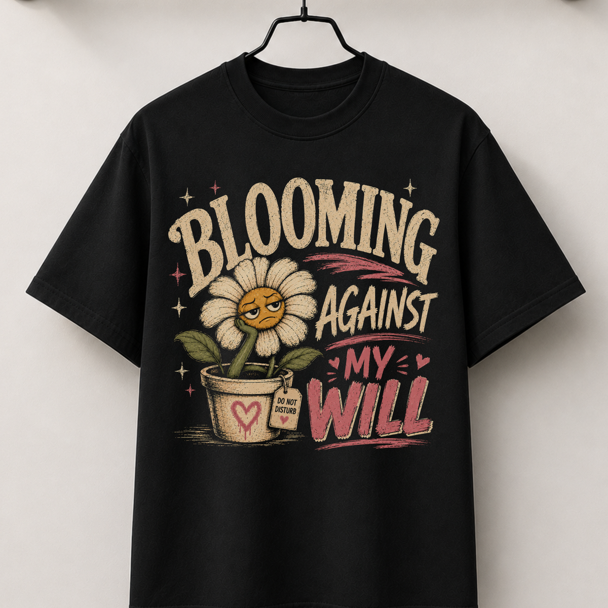 Blooming against my will