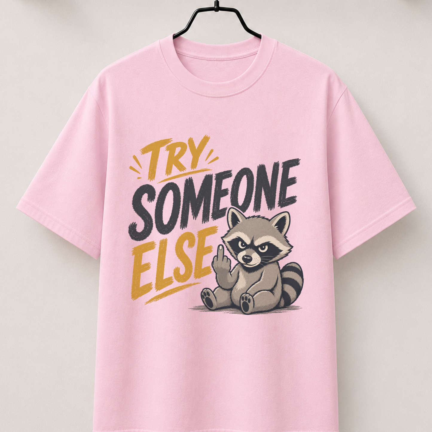 Try someone else