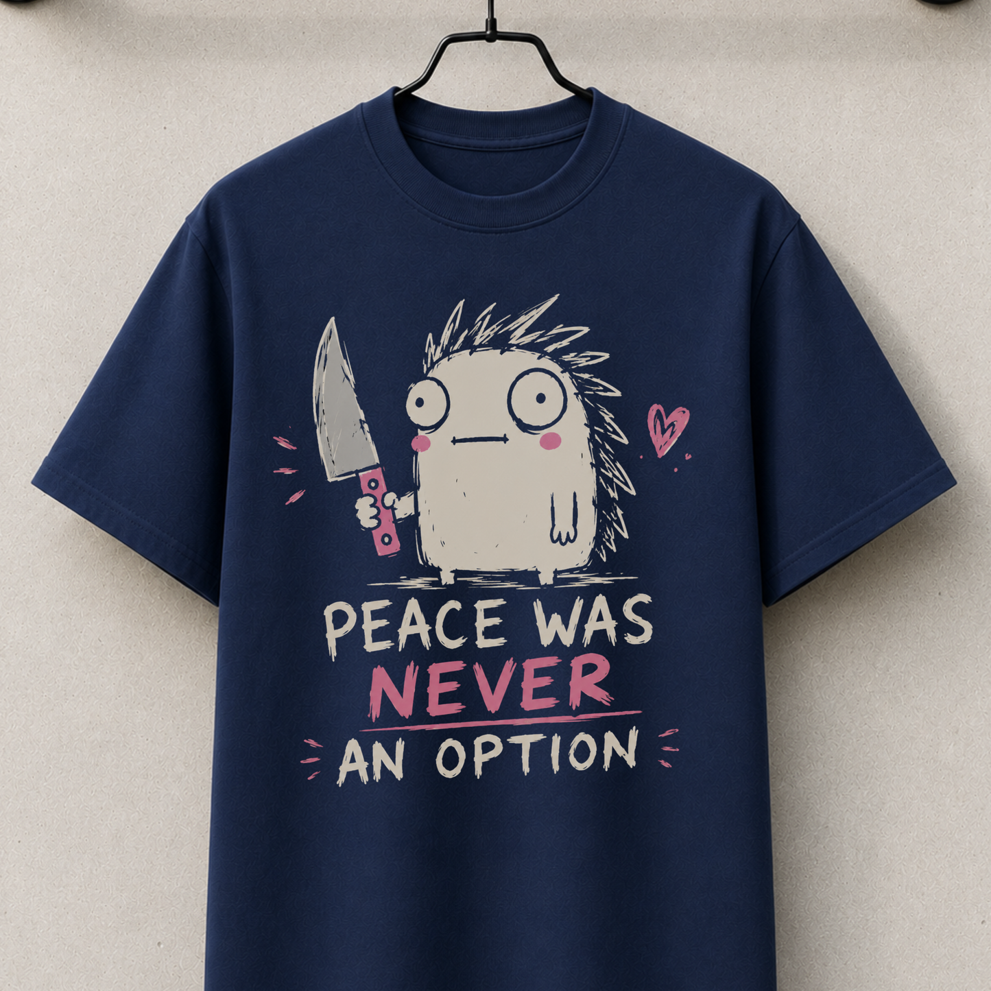 Peace never an option