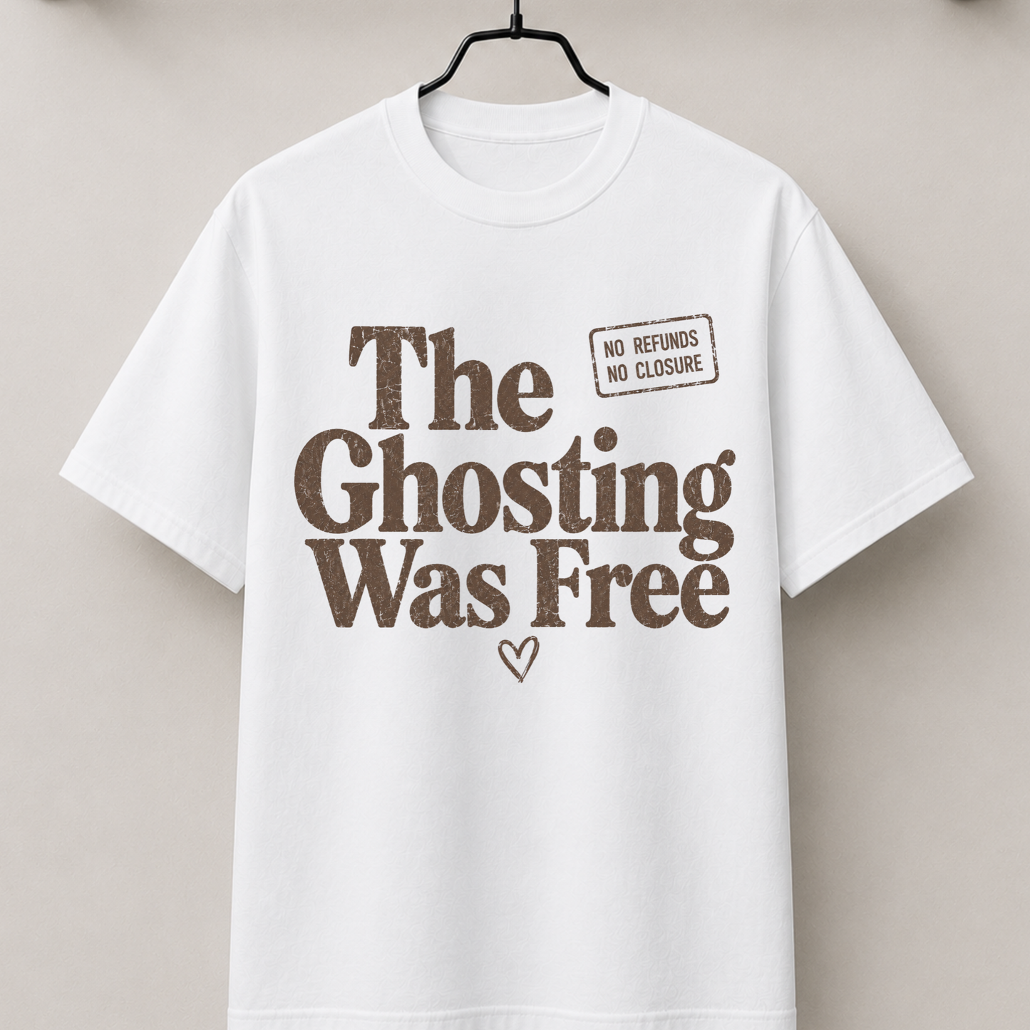 The ghosting was free