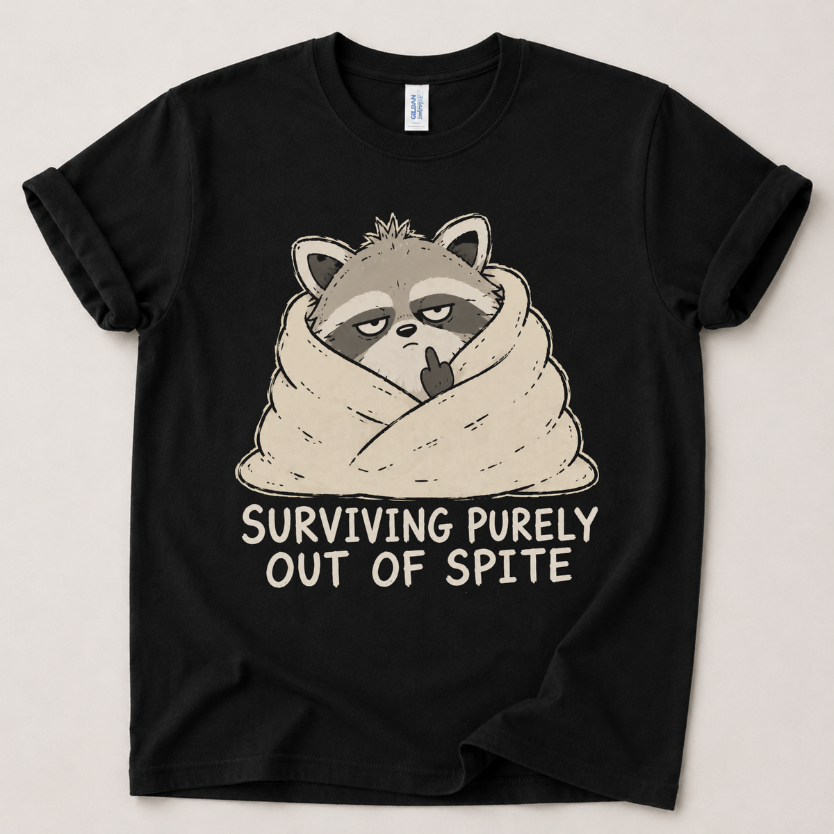 Surviving out of spite T-Shirt