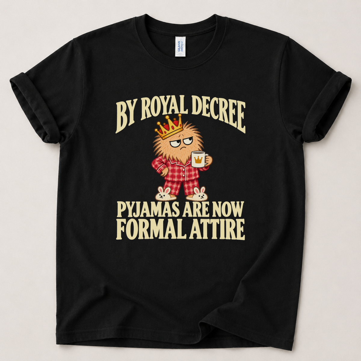 By royal decree pyjamas T-Shirt