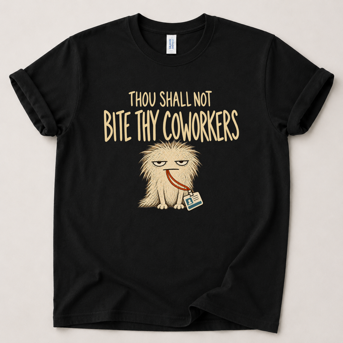 Thou shall not bite thy coworkers T-Shirt