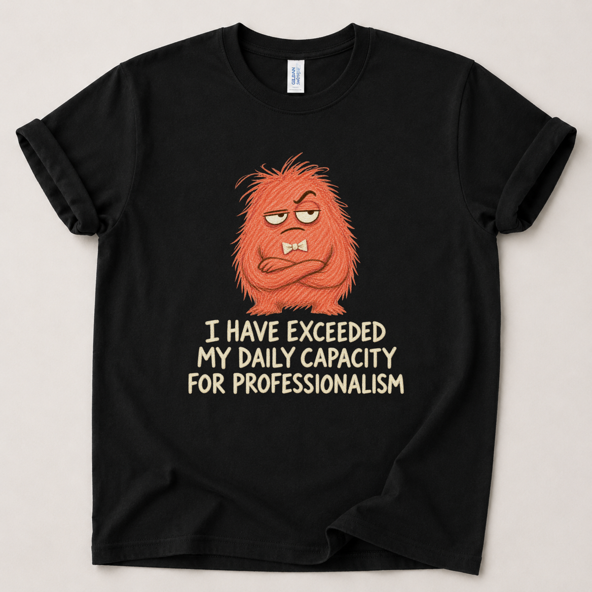I have exceeded my capacity T-Shirt