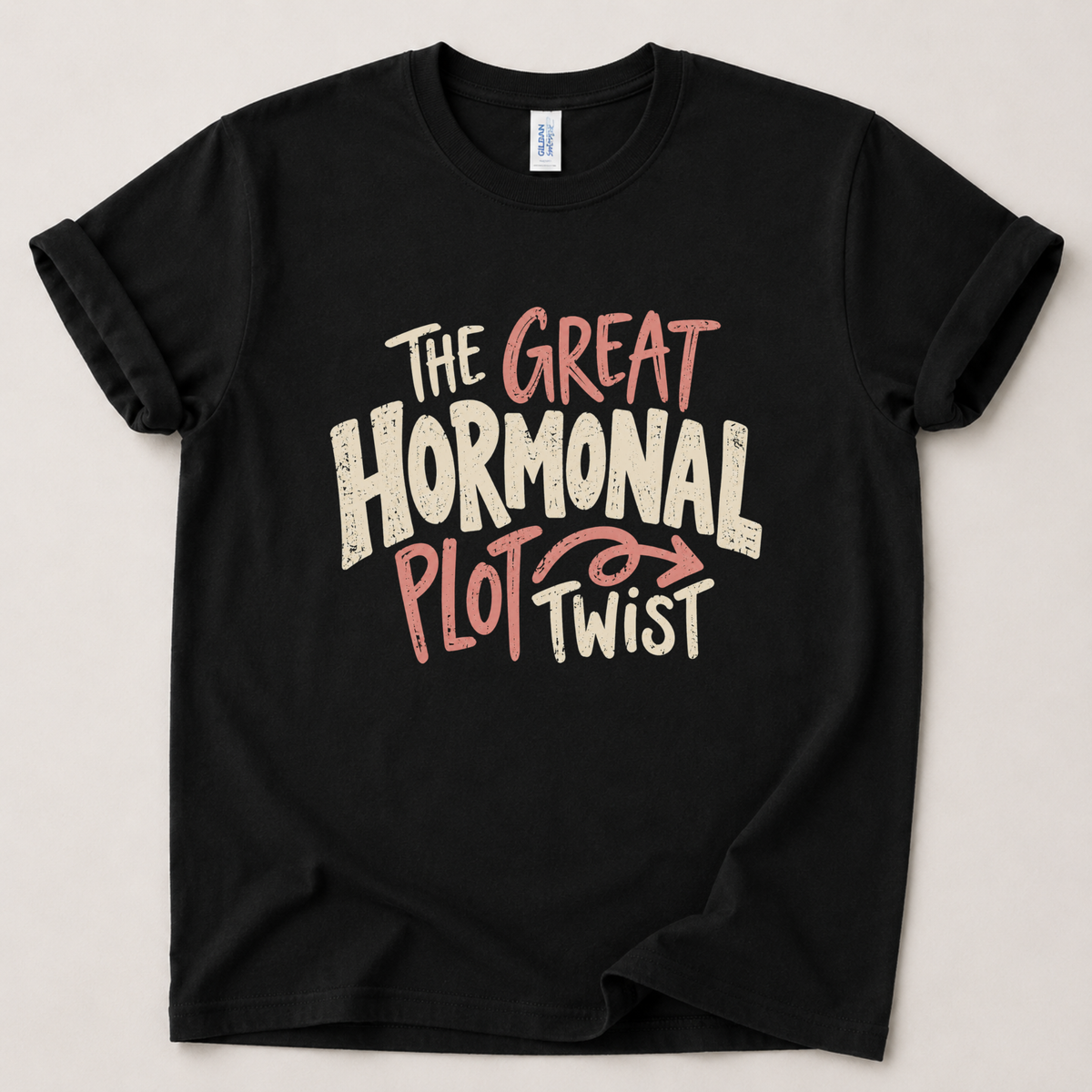 Hormonal plot twist T-Shirt