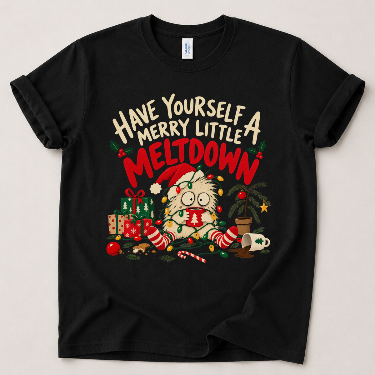 Have Yourself a Merry Little Meltdown Funny Christmas T-Shirt