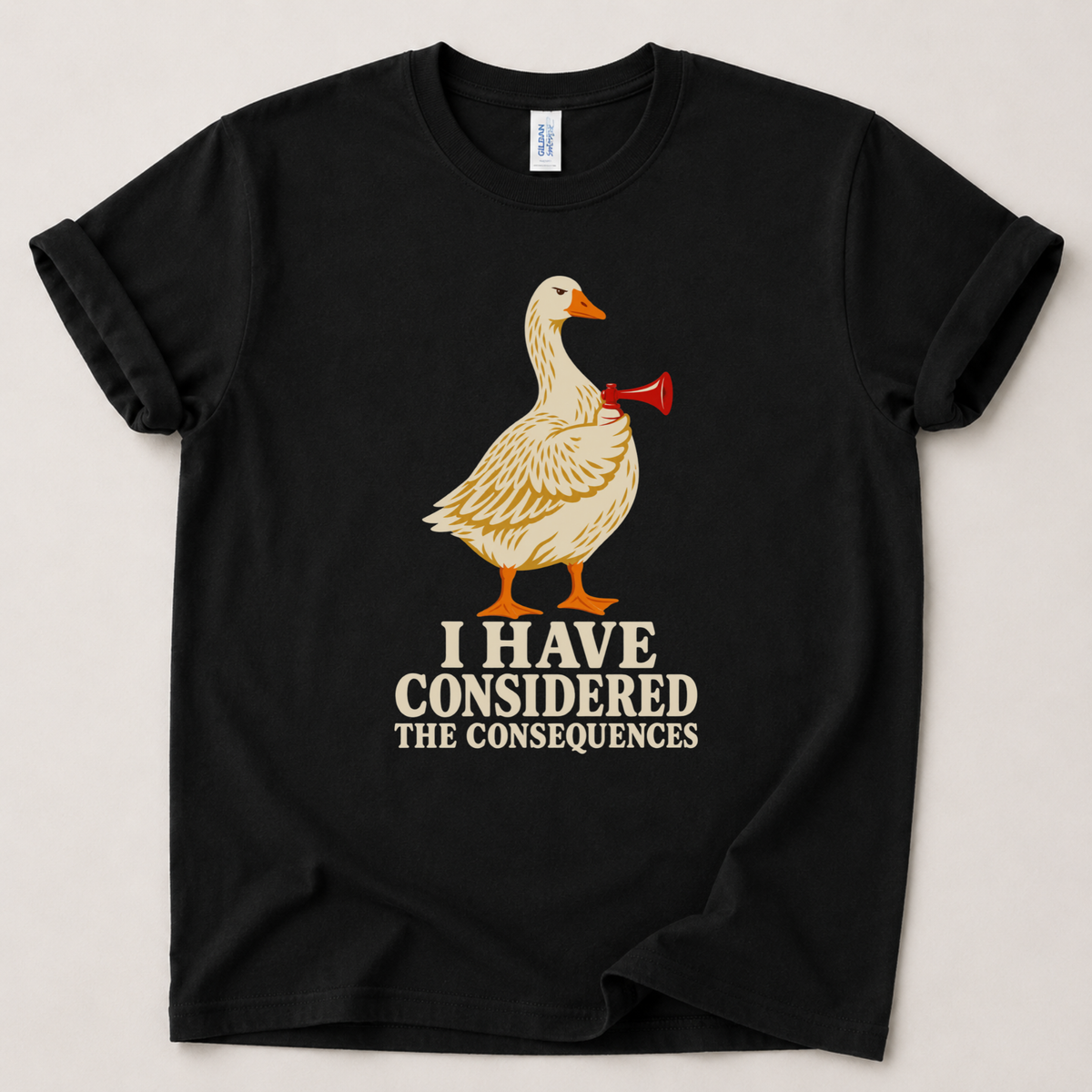 I have considered the consequences T-Shirt