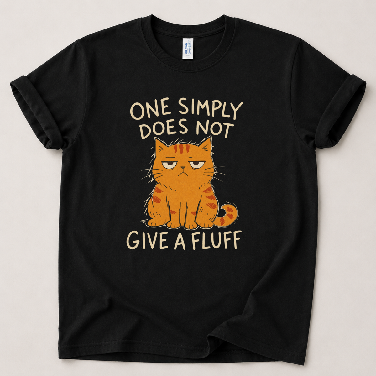 One simply does not give a fluff T-Shirt