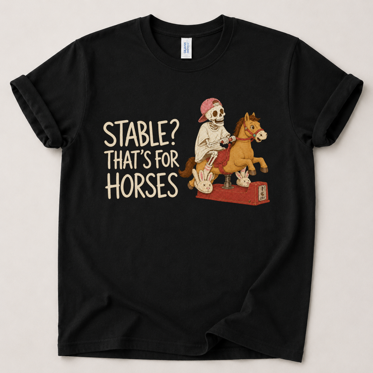 Stable that's for horses T-Shirt