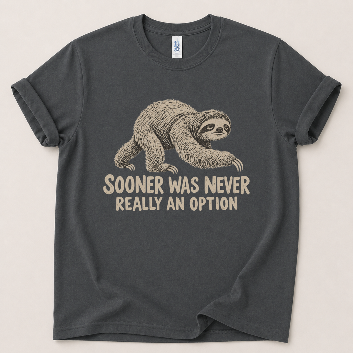 Sooner was never an option T-Shirt