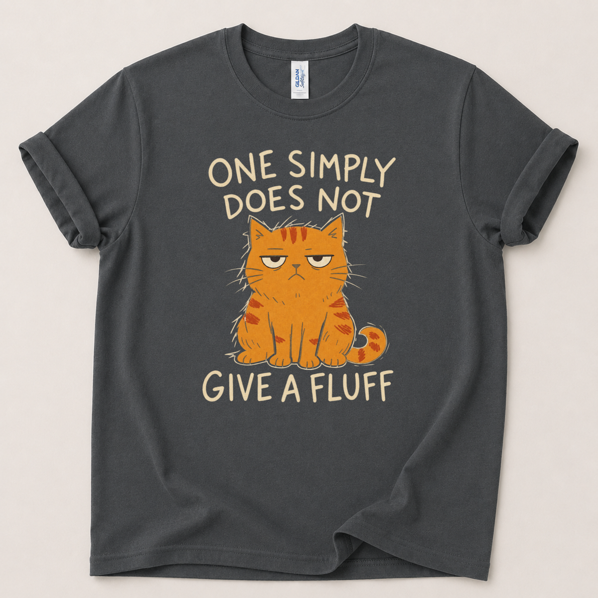 One simply does not give a fluff T-Shirt