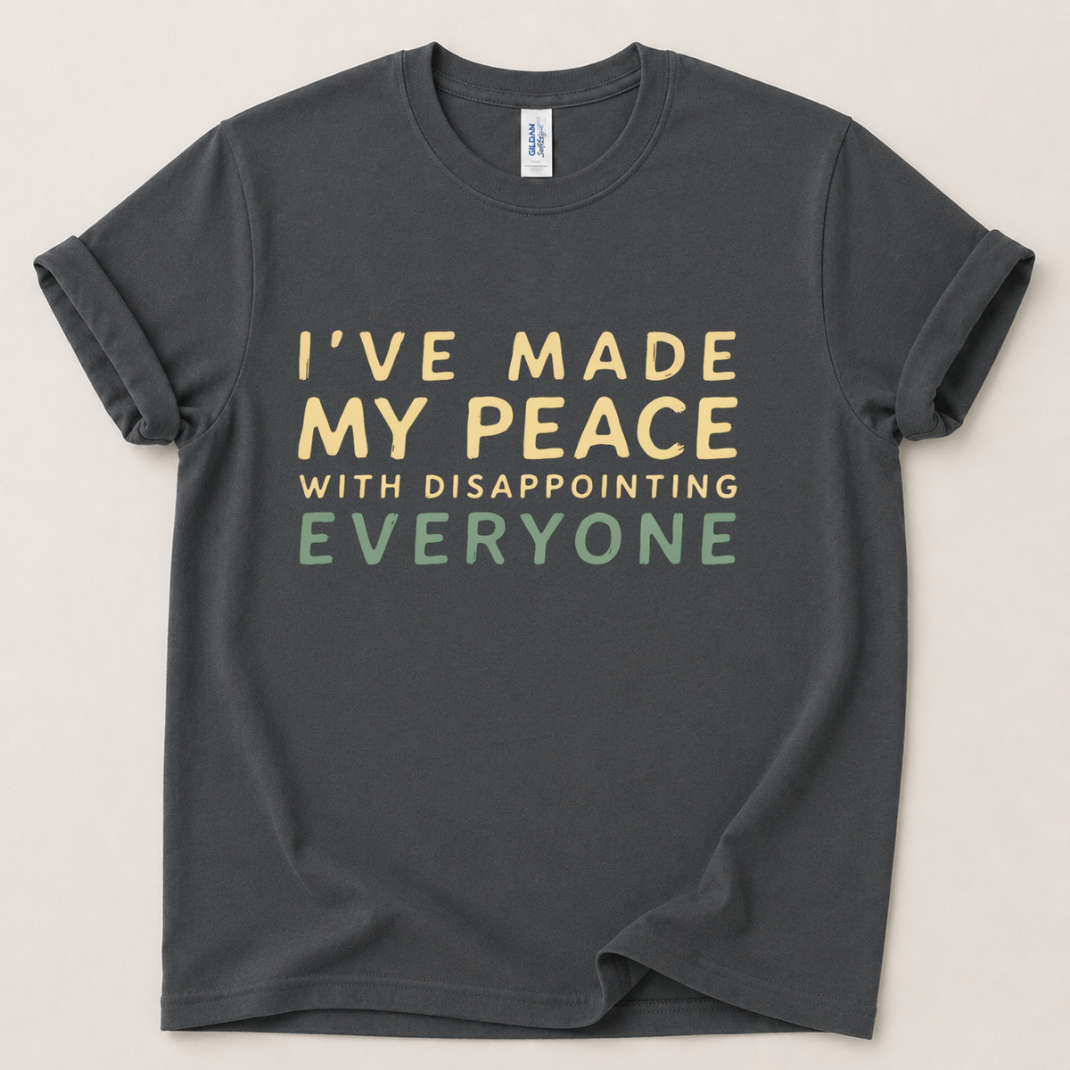 I've made my peace T-Shirt