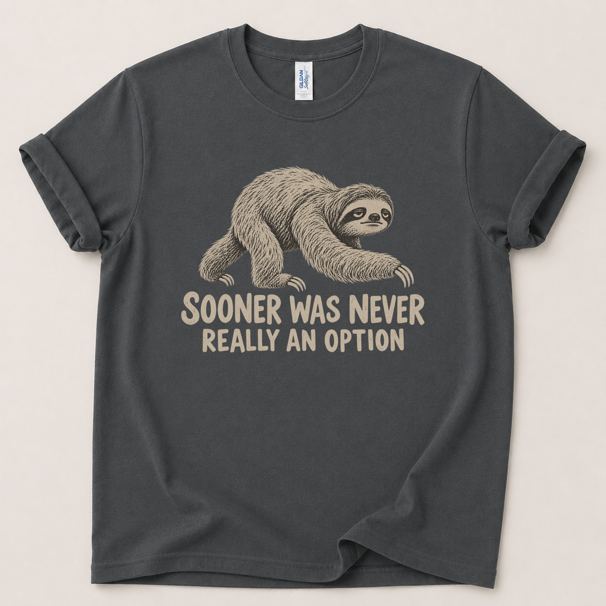Sooner was never an option T-Shirt