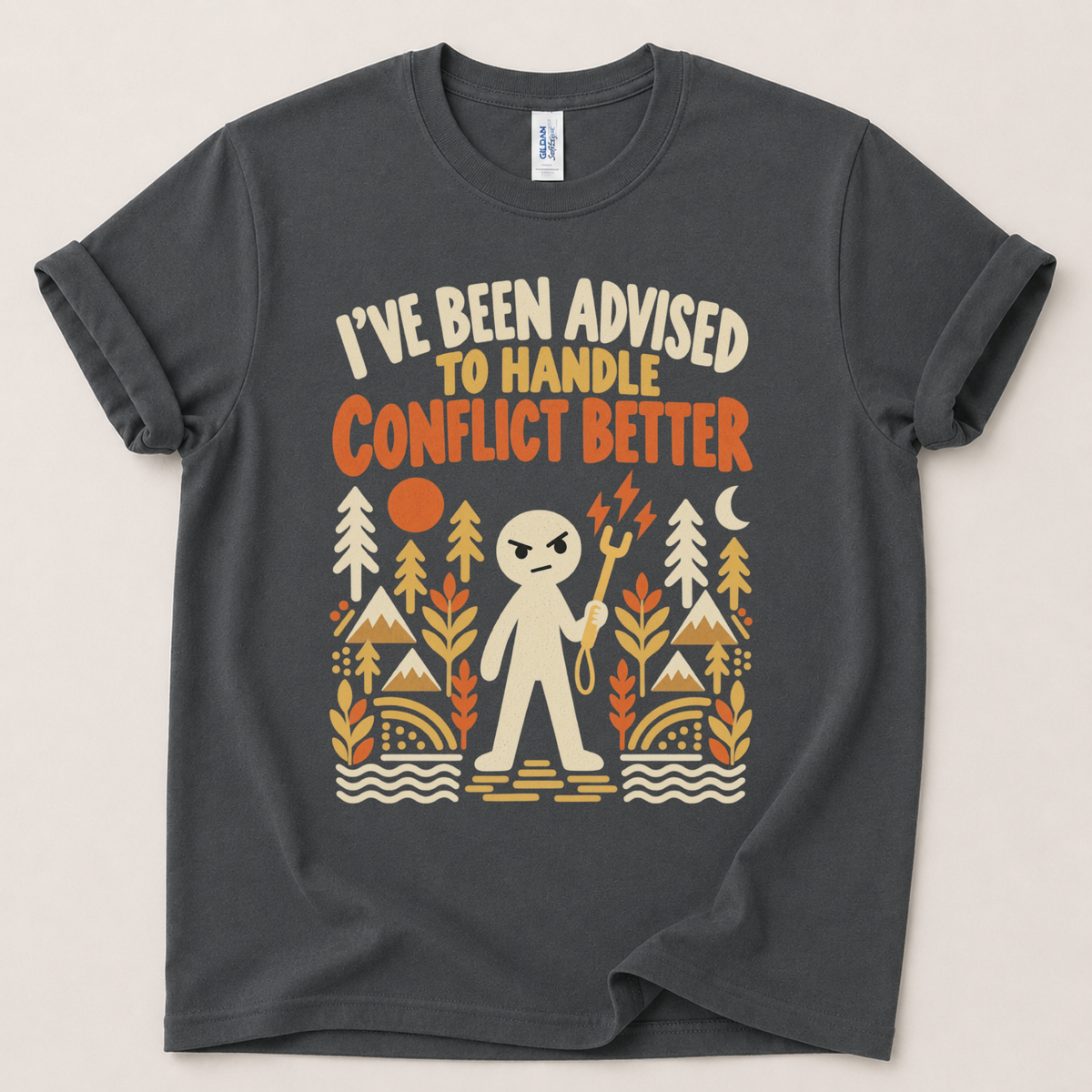 Advised to handle conflict better T-Shirt