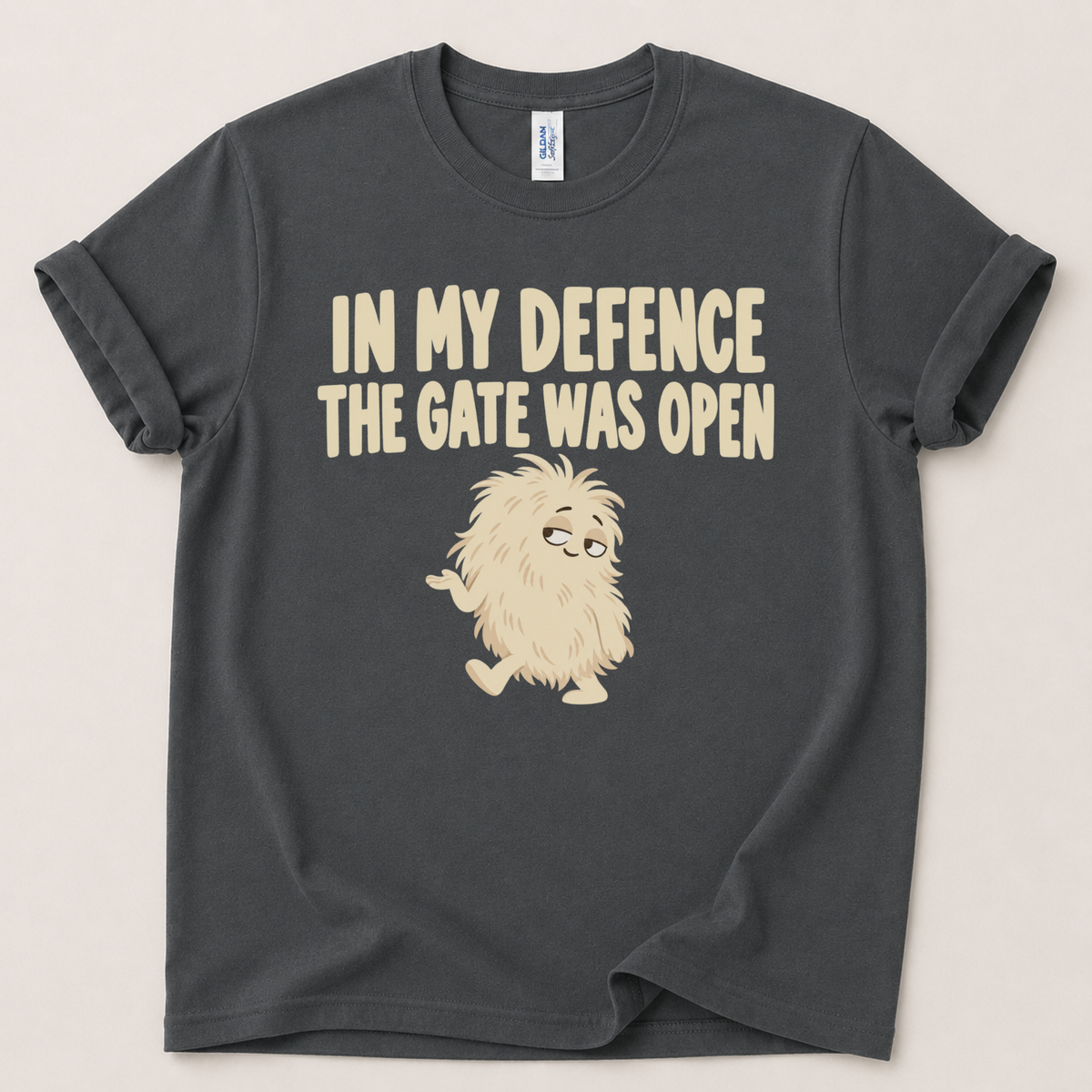 In my defence the gate was open T-Shirt