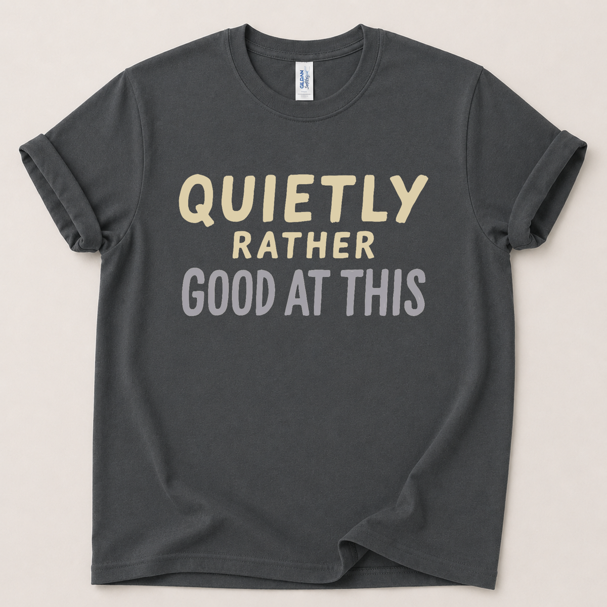Quietly rather good at this T-Shirt