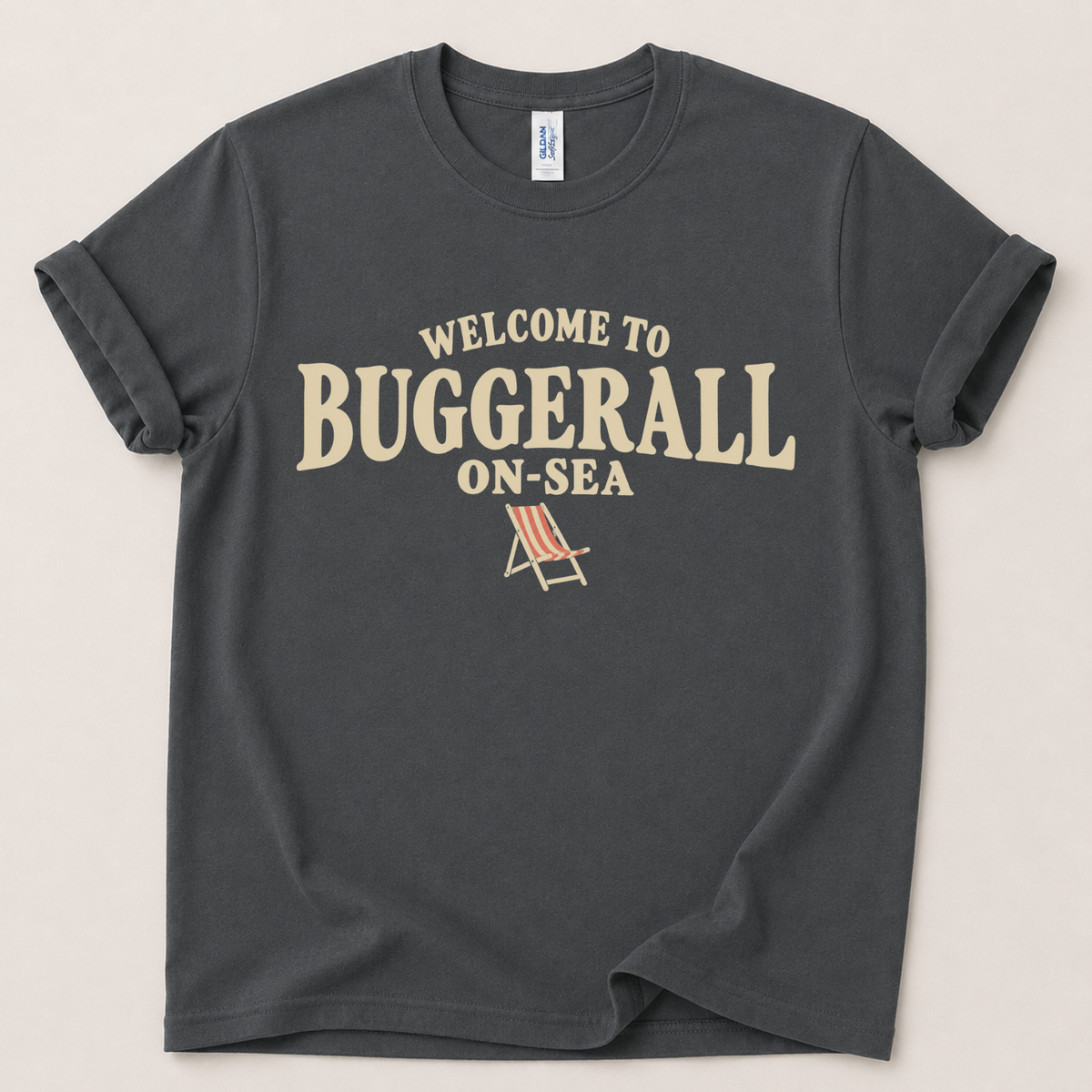 Welcome to Buggerall On-Sea T-Shirt