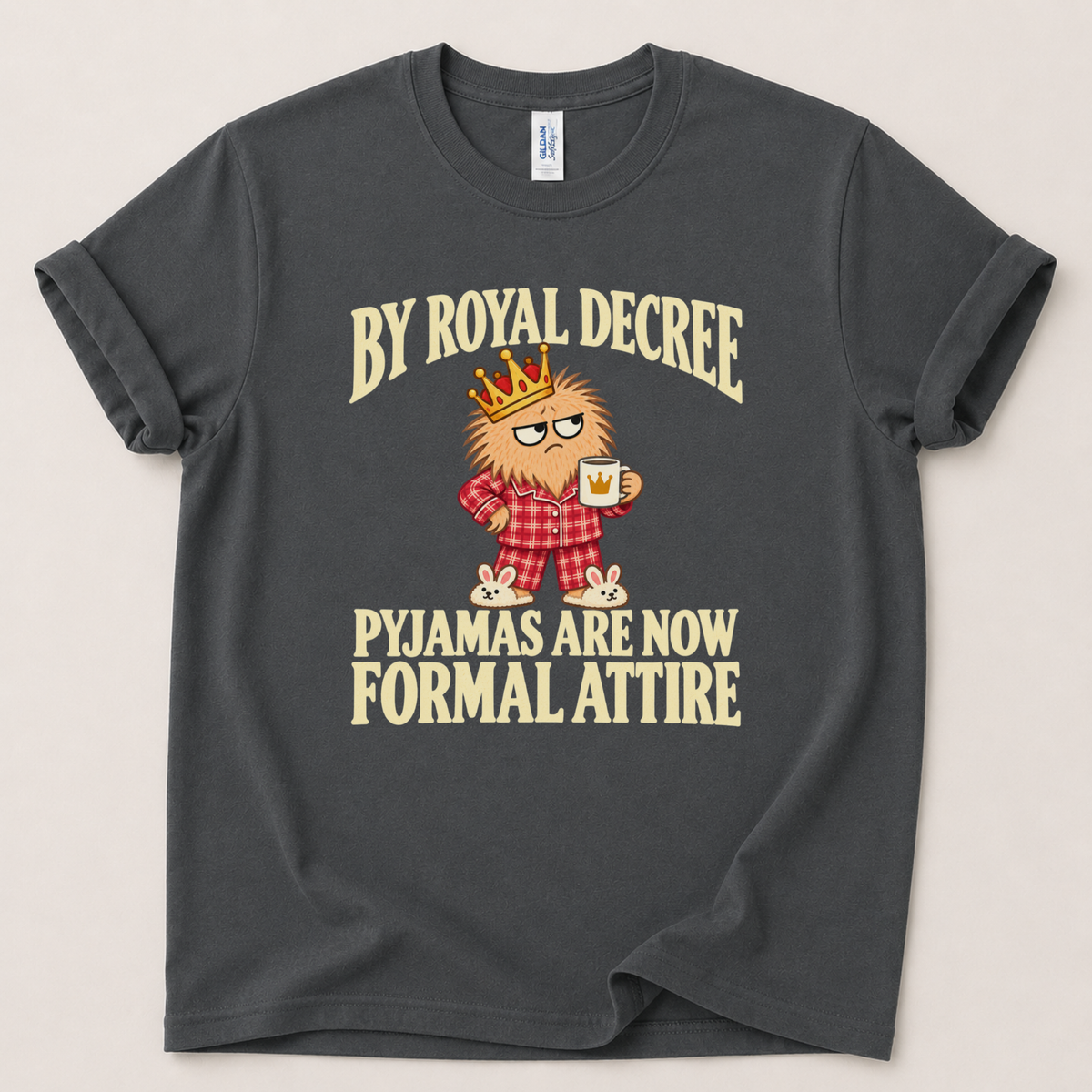By royal decree pyjamas T-Shirt