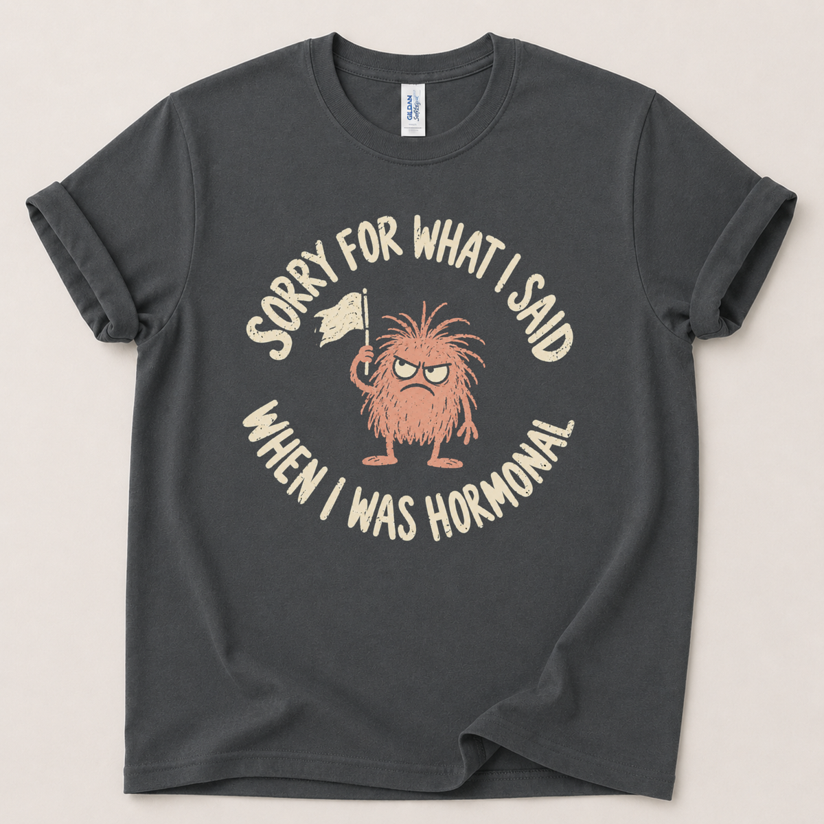 Sorry for what I said T-Shirt