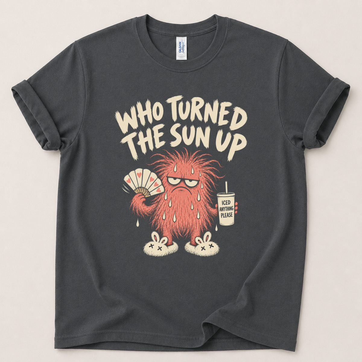 Who turned the sun up T-Shirt