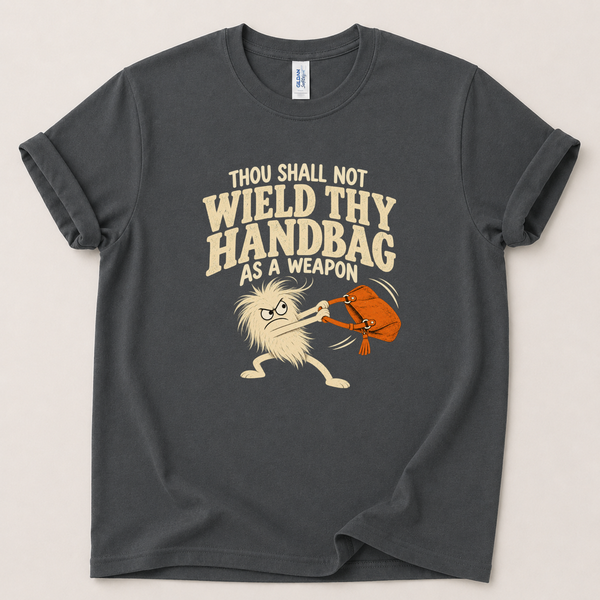 Thou shall not wield thy handbag T-Shirt