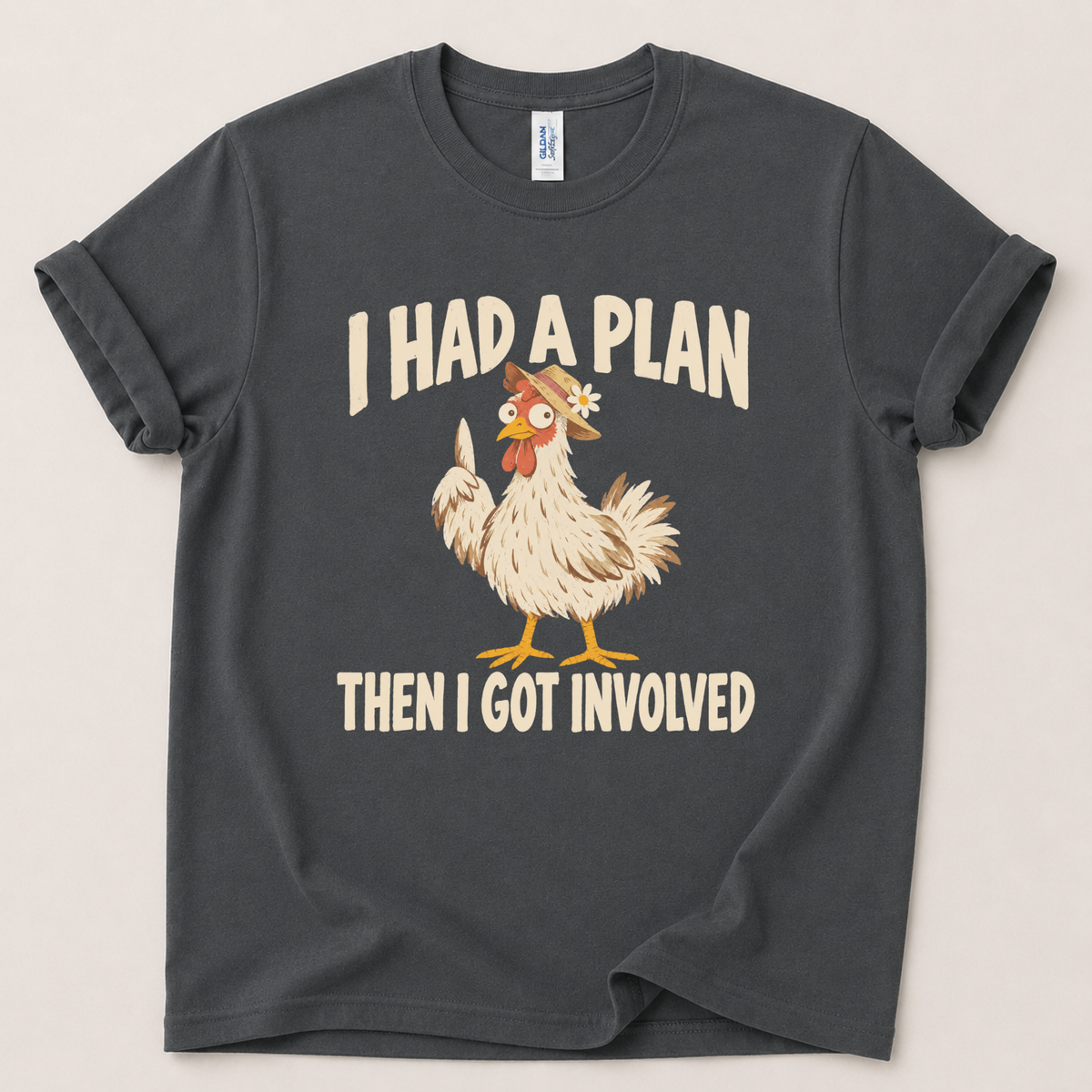 I had a plan then I got involved T-Shirt