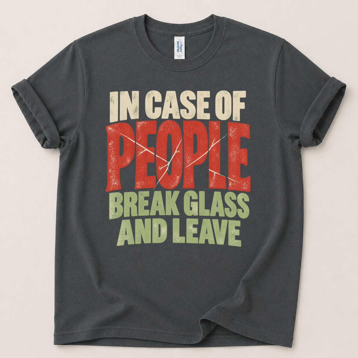 In case of people break glass T-Shirt