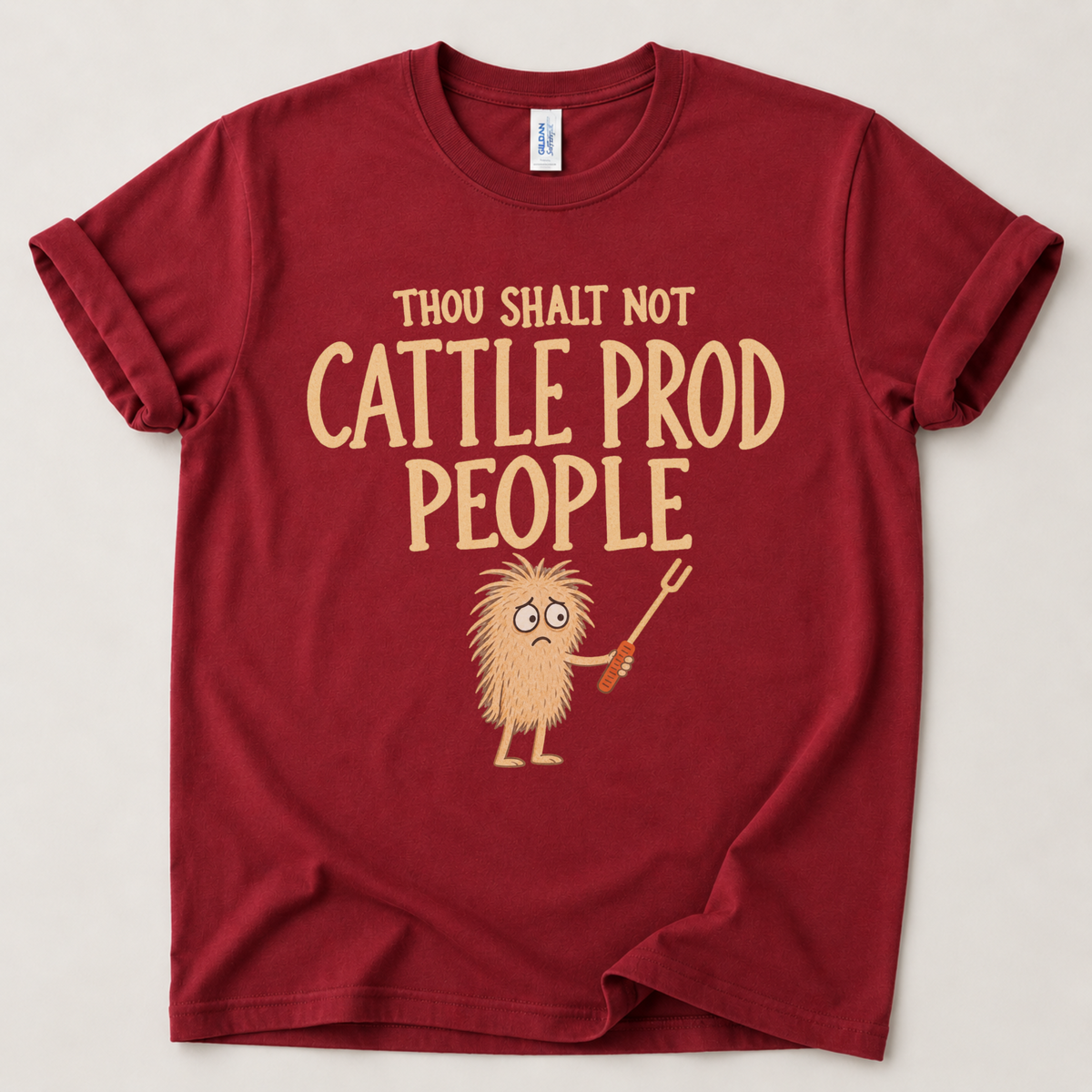 Thou shalt not cattle prod T-Shirt