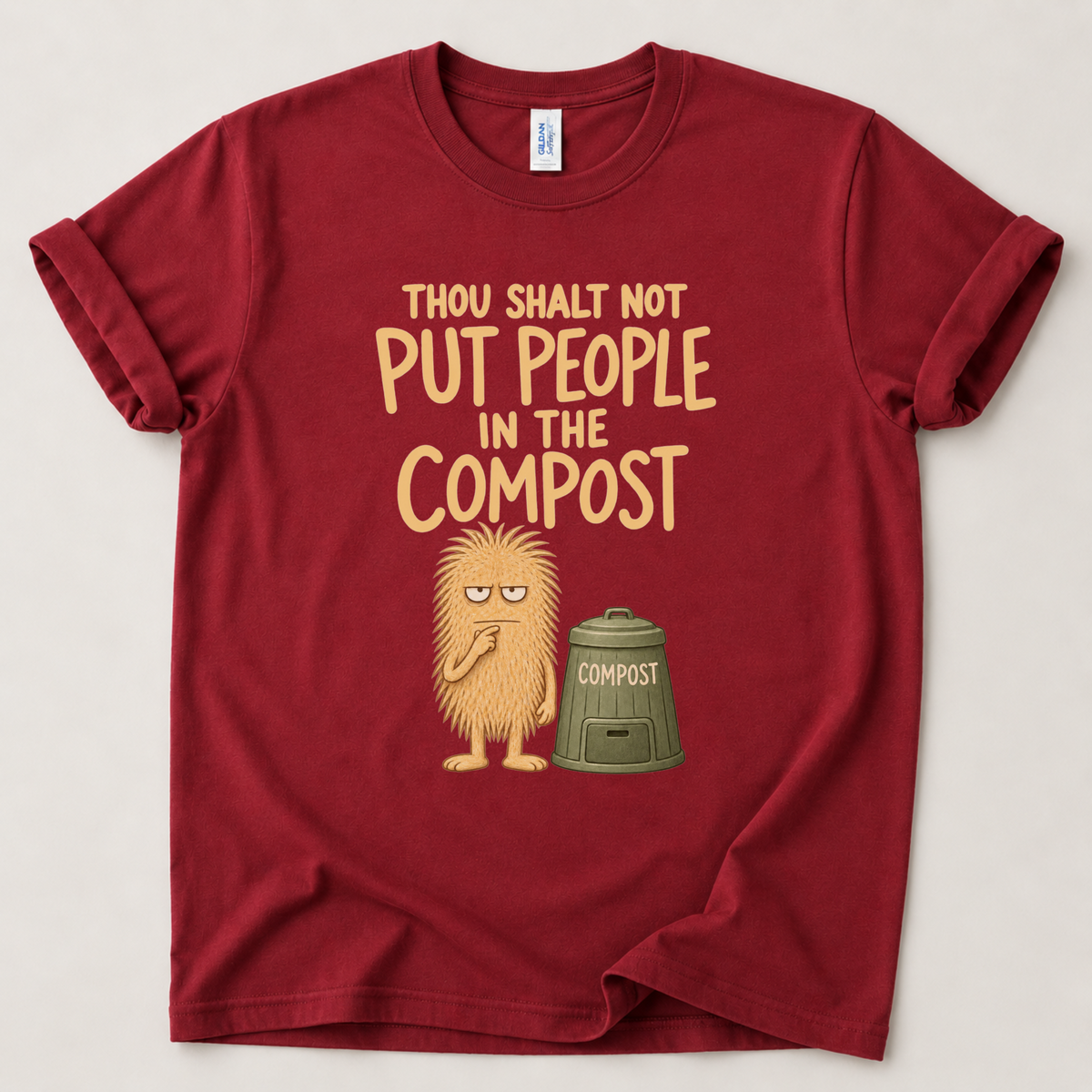 Thou shalt not compost T-Shirt