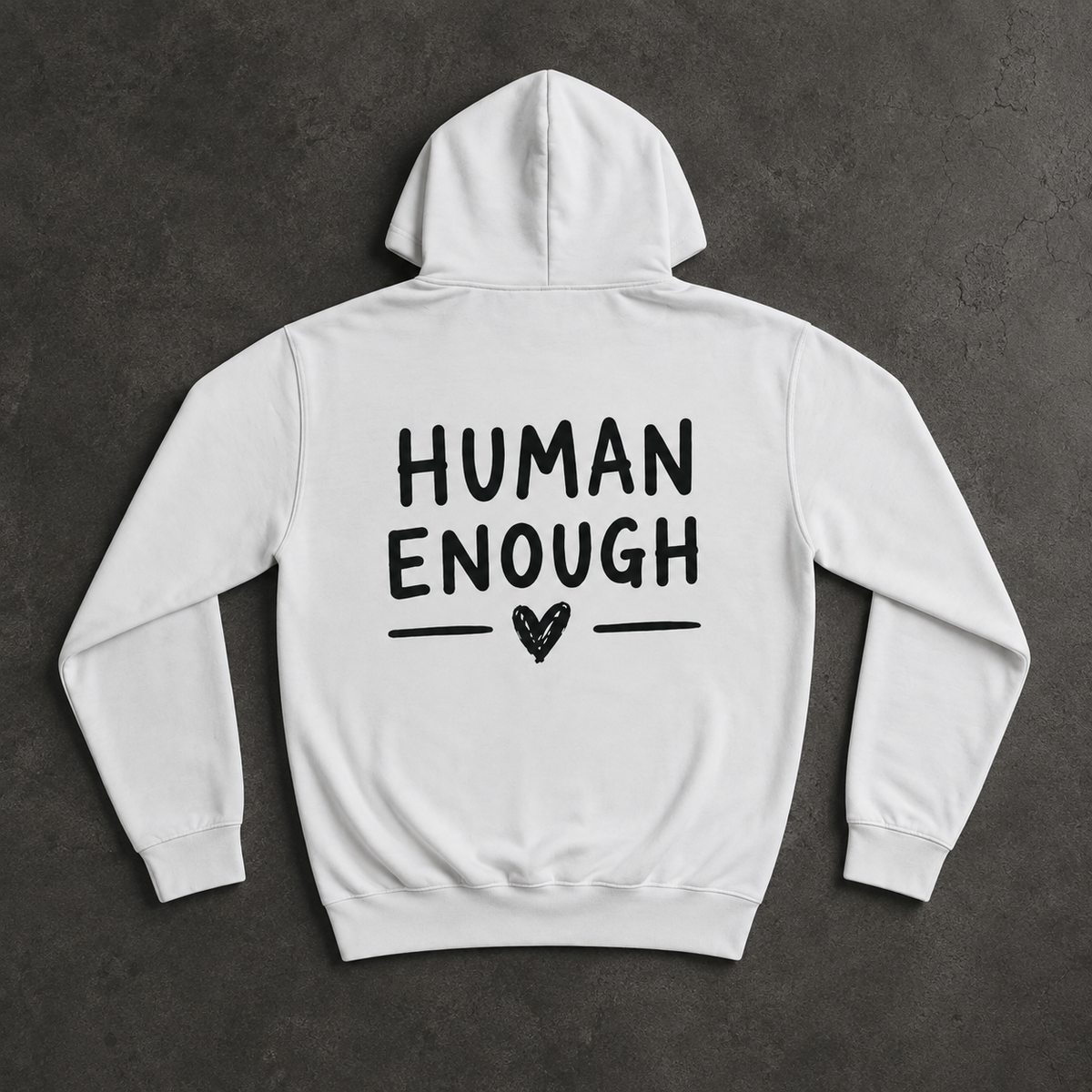 Human Enough white hoodie front & back print