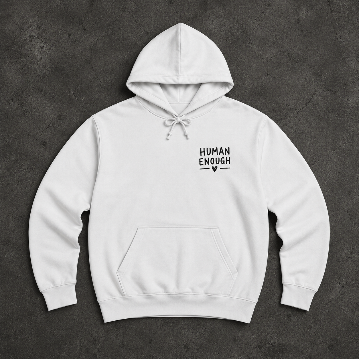 Human Enough white hoodie front & back print