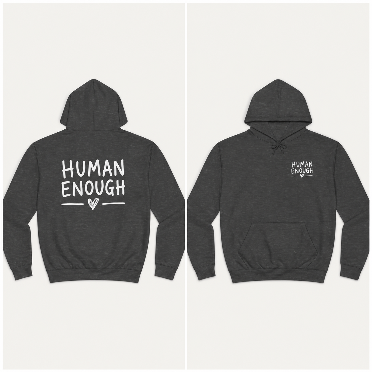 Human Enough dark hoodie front & back print