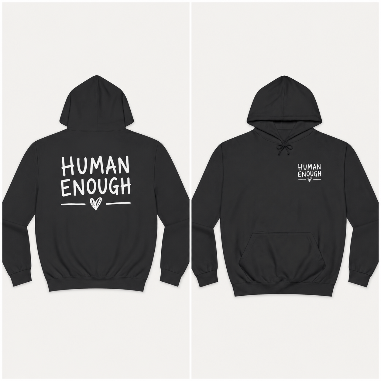 Human Enough dark hoodie front & back print