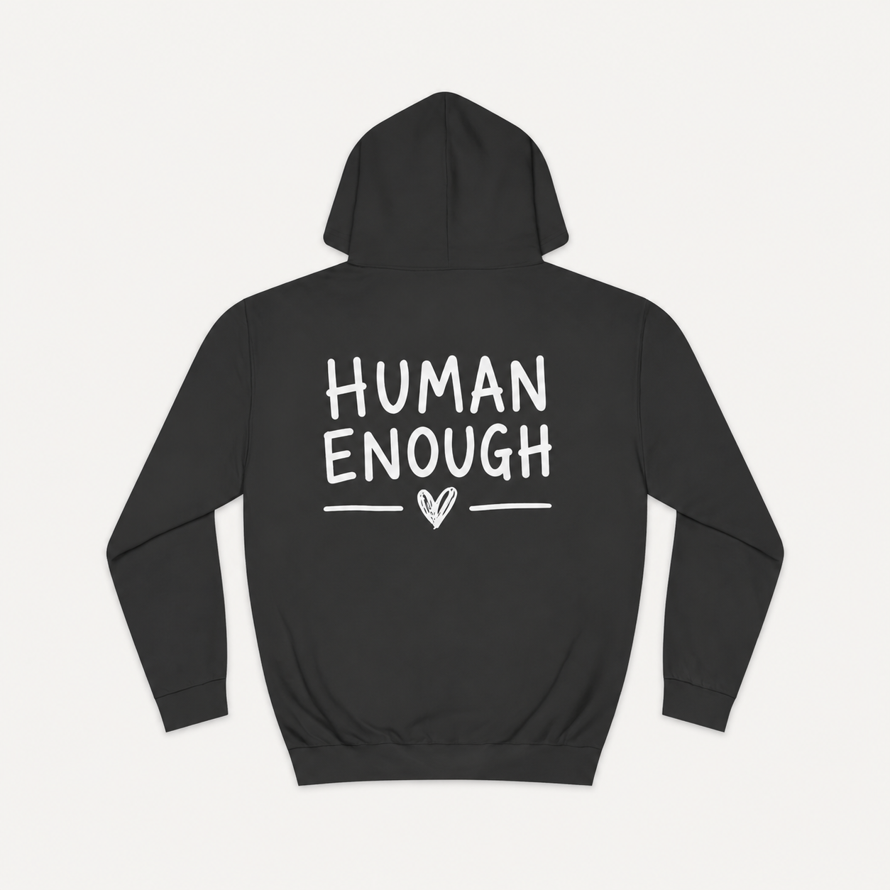 Human Enough dark hoodie front & back print