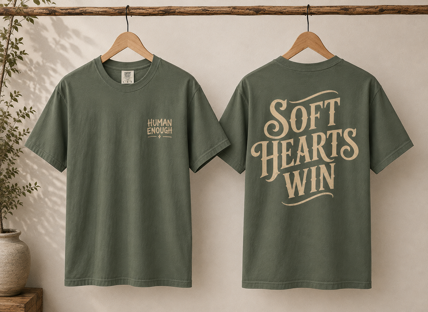 Soft hearts win Human Enough front & back print