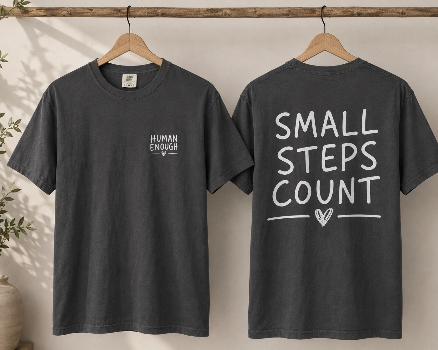 Small steps Human Enough front & back print