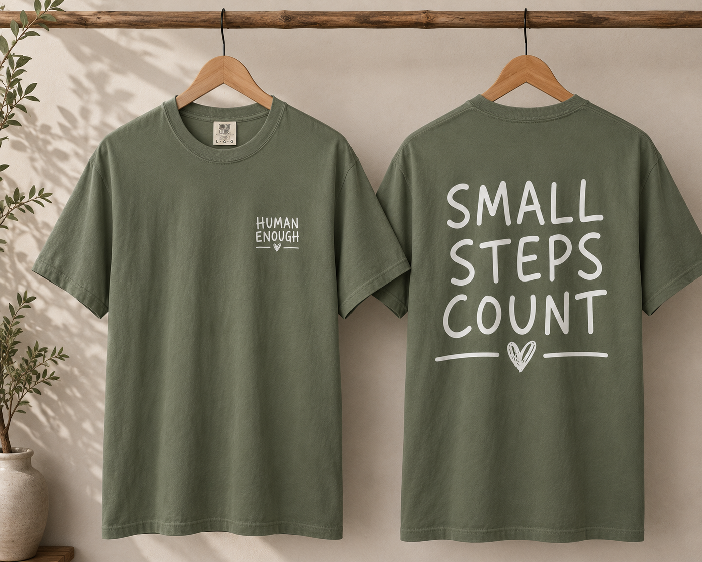 Small steps Human Enough front & back print
