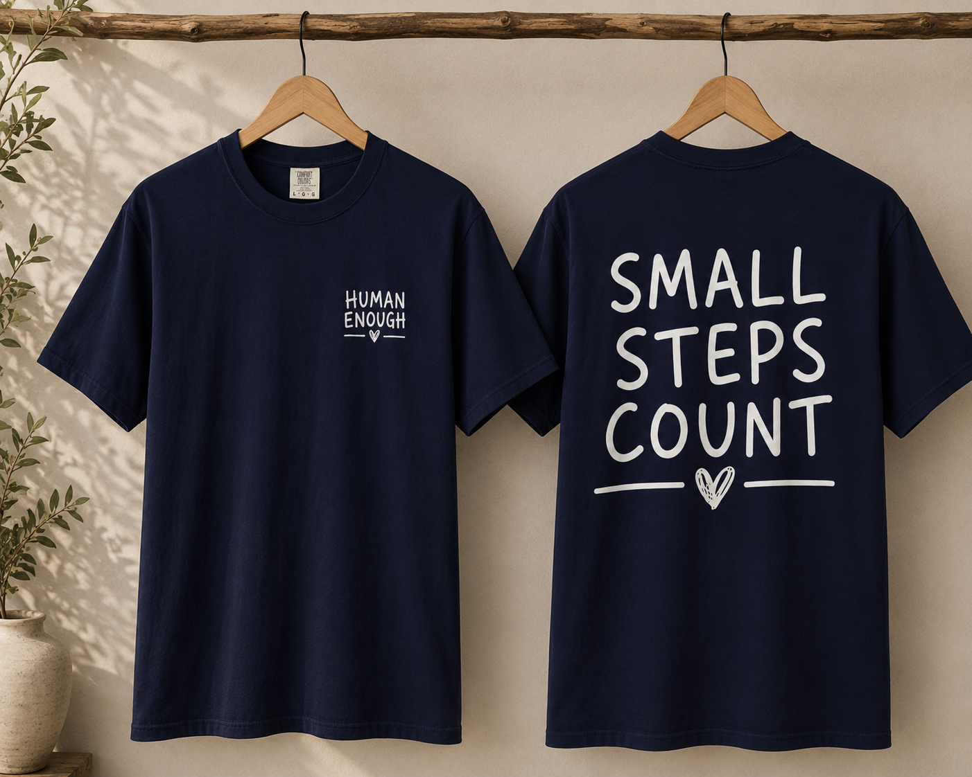 Small steps Human Enough front & back print