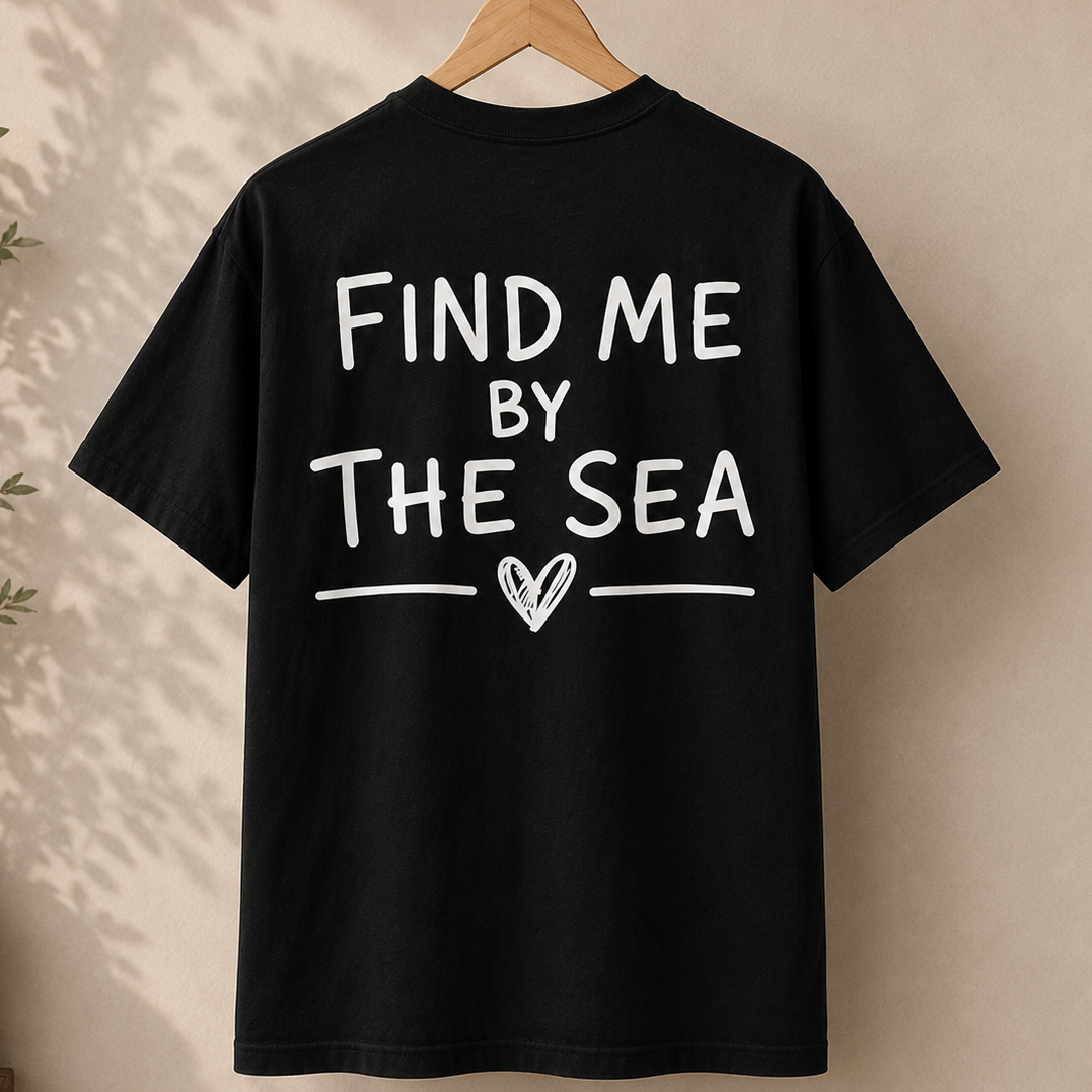 Find me by the sea Human Enough front & back print