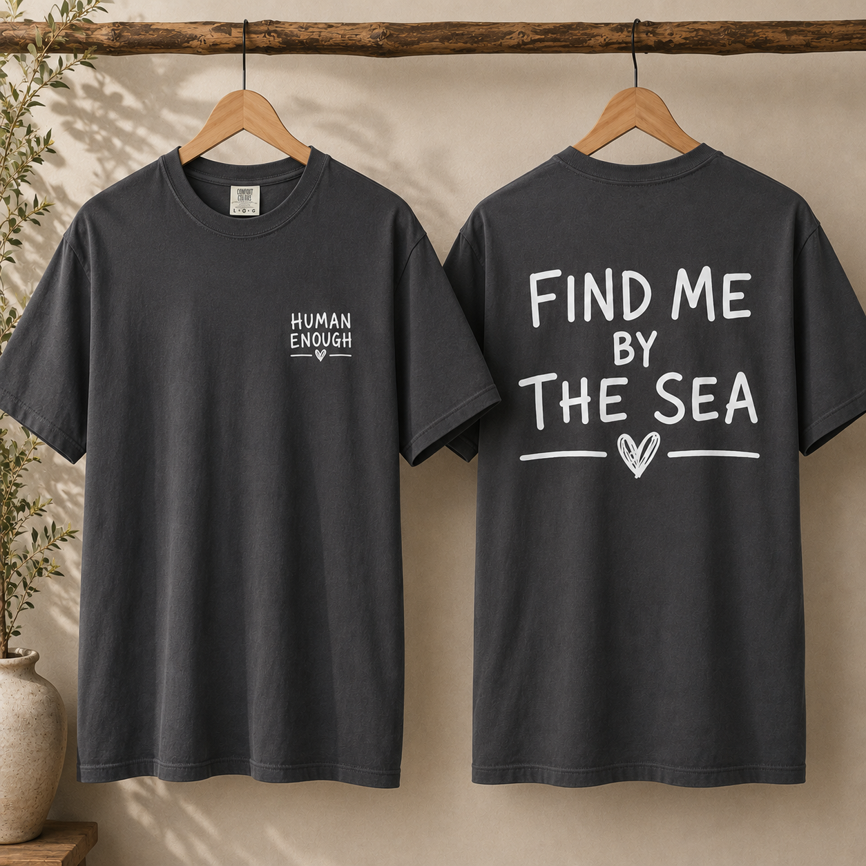 Find me by the sea Human Enough front & back print