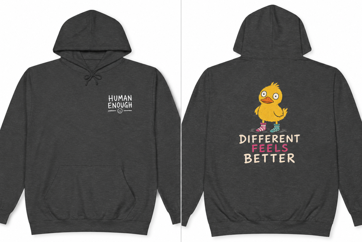 Different feels better Human Enough dark hoodie front & back print