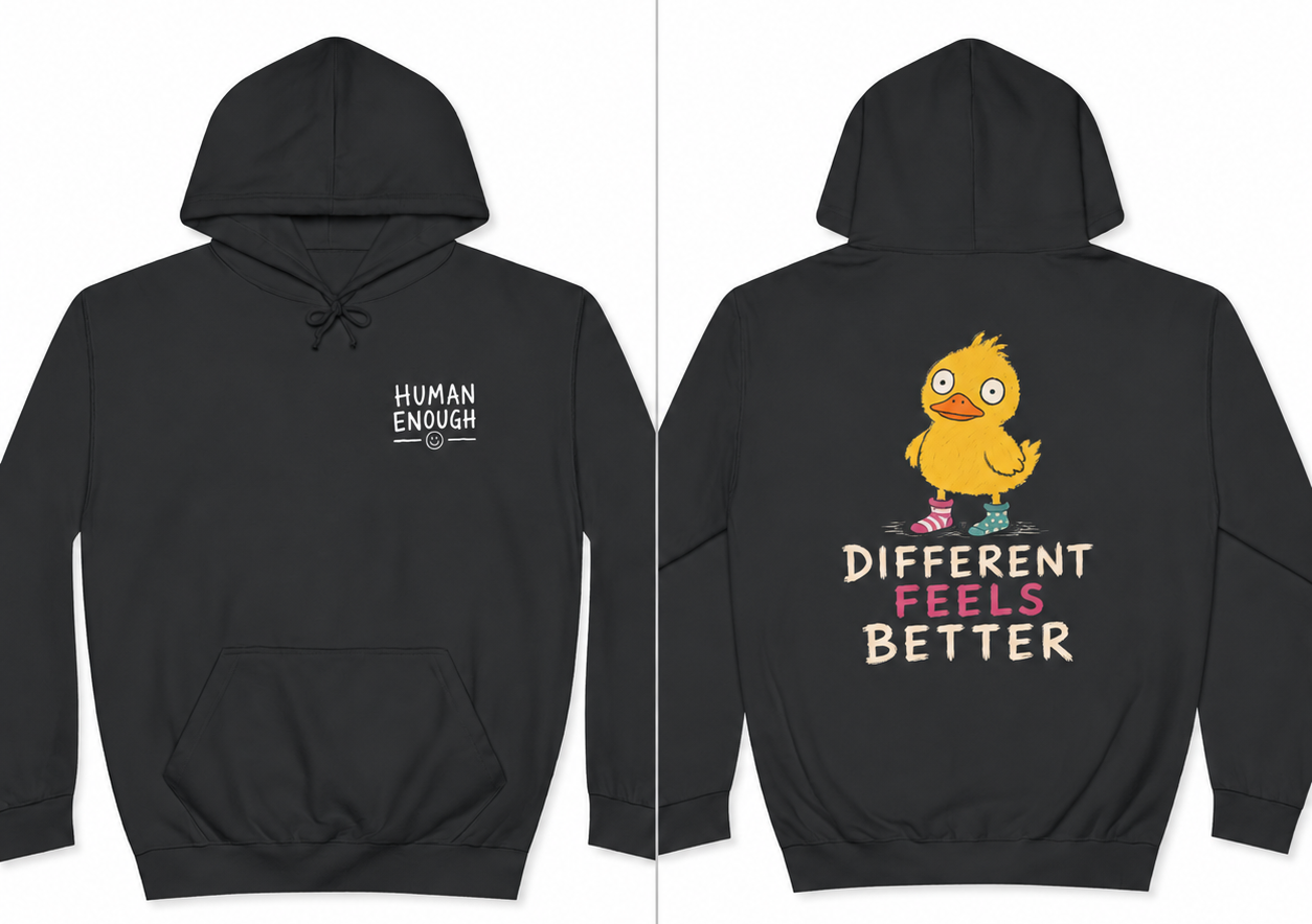 Different feels better Human Enough dark hoodie front & back print