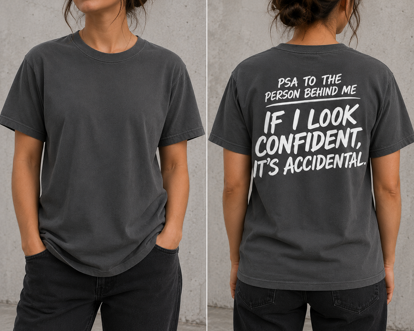 PSA if I look confident back print