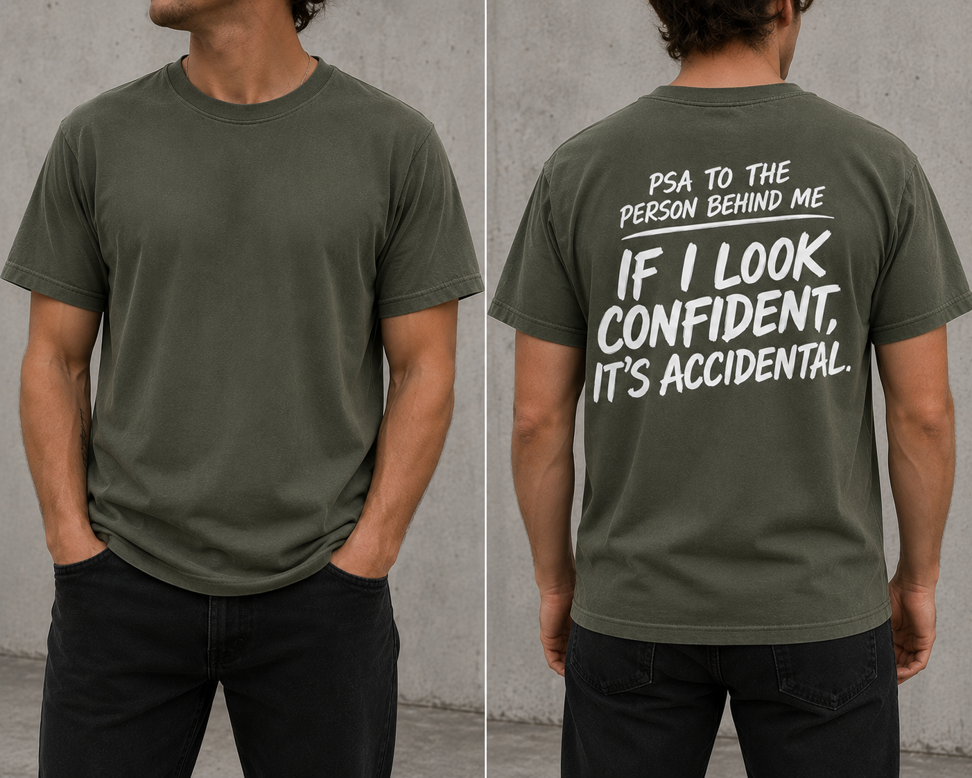 PSA if I look confident back print