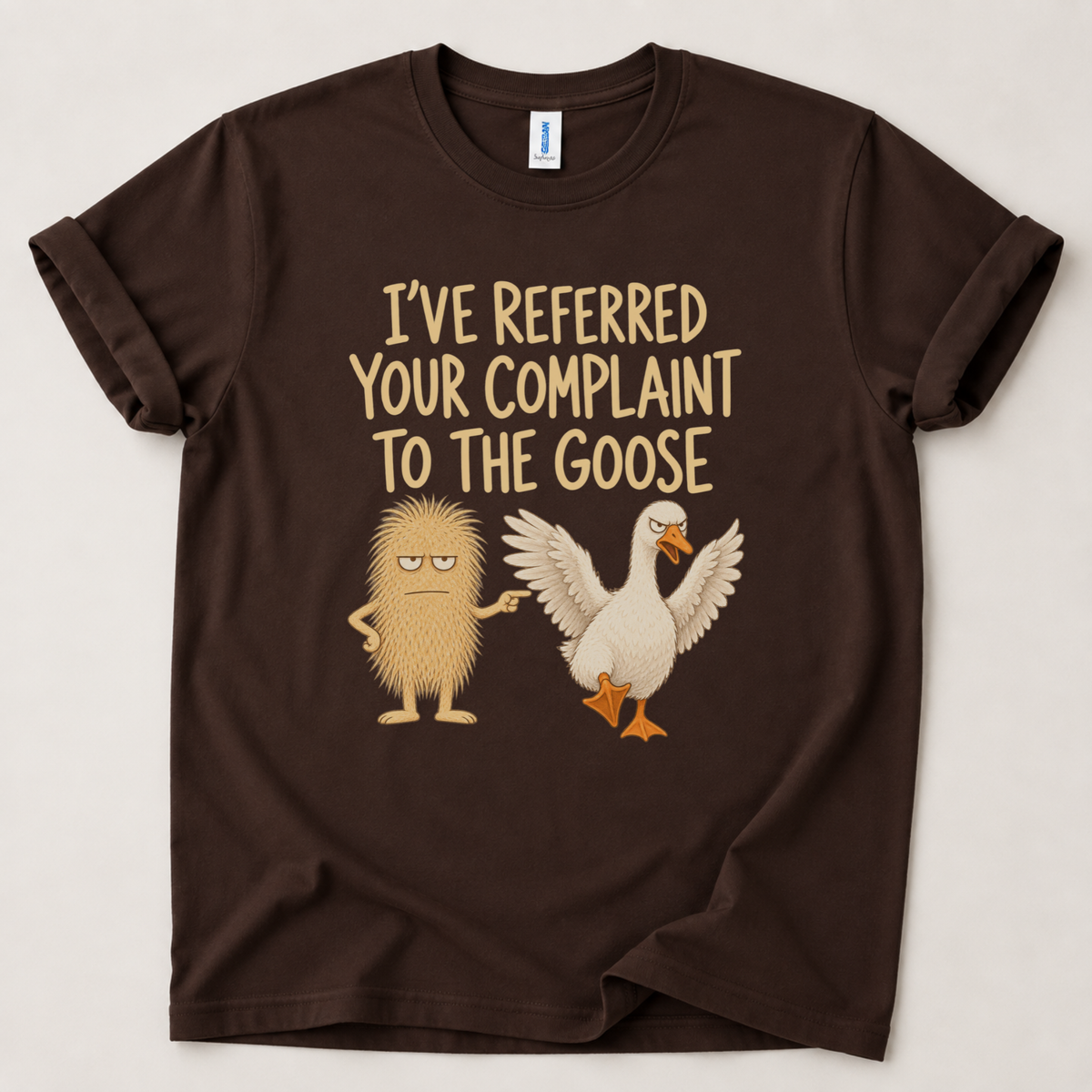 I've referred your complaint Goose T-Shirt