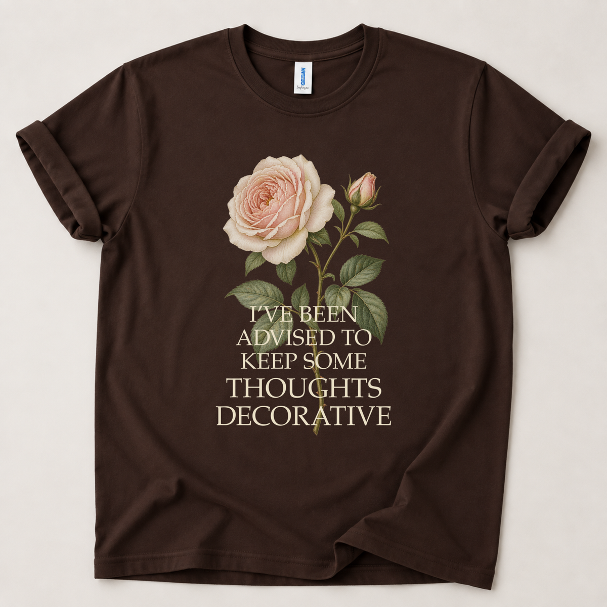I've been advised to keep some thoughts T-Shirt