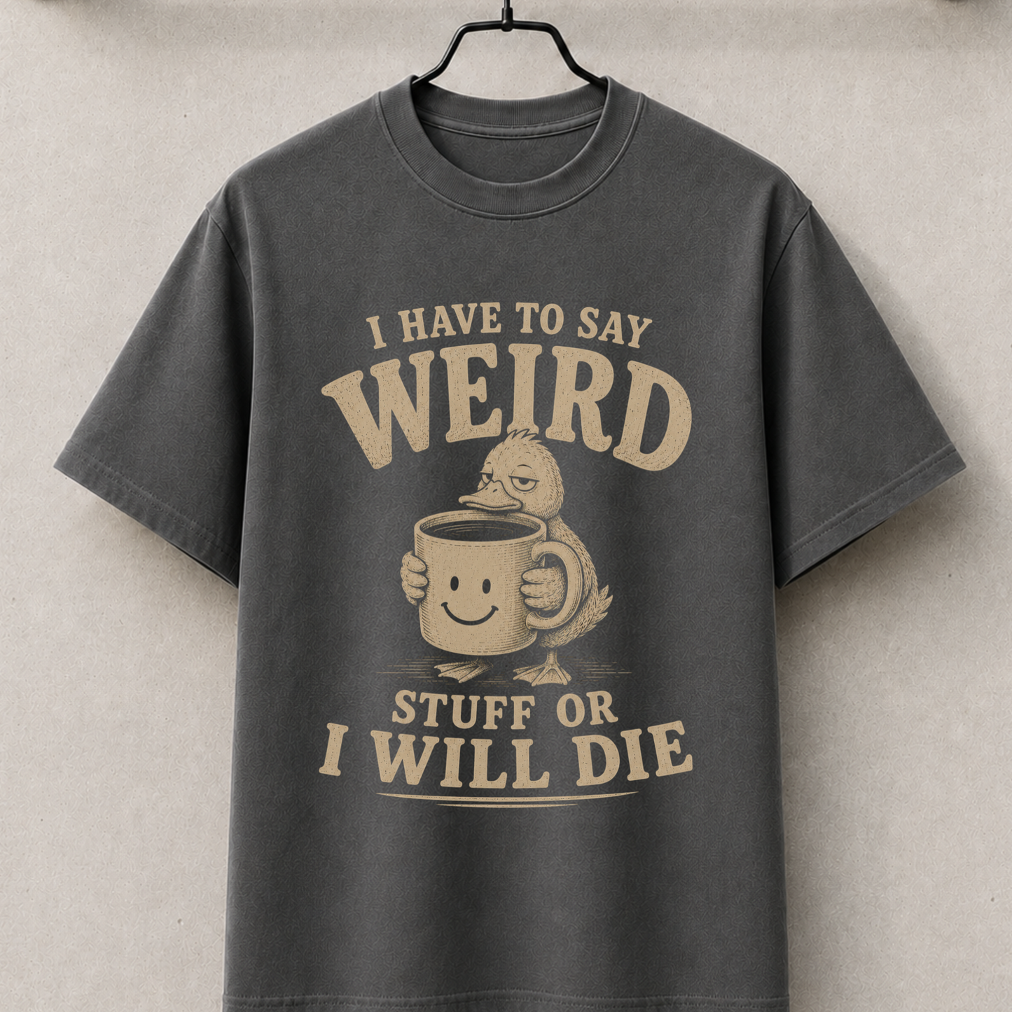 I have to say weird stuff