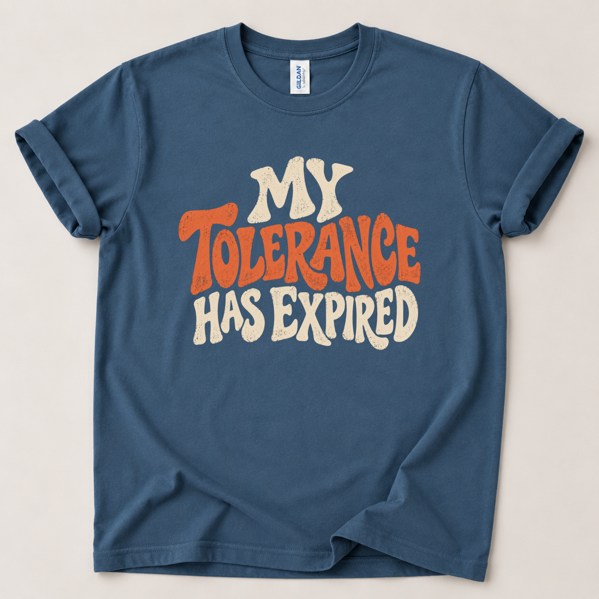 My tolerance has expired T-Shirt